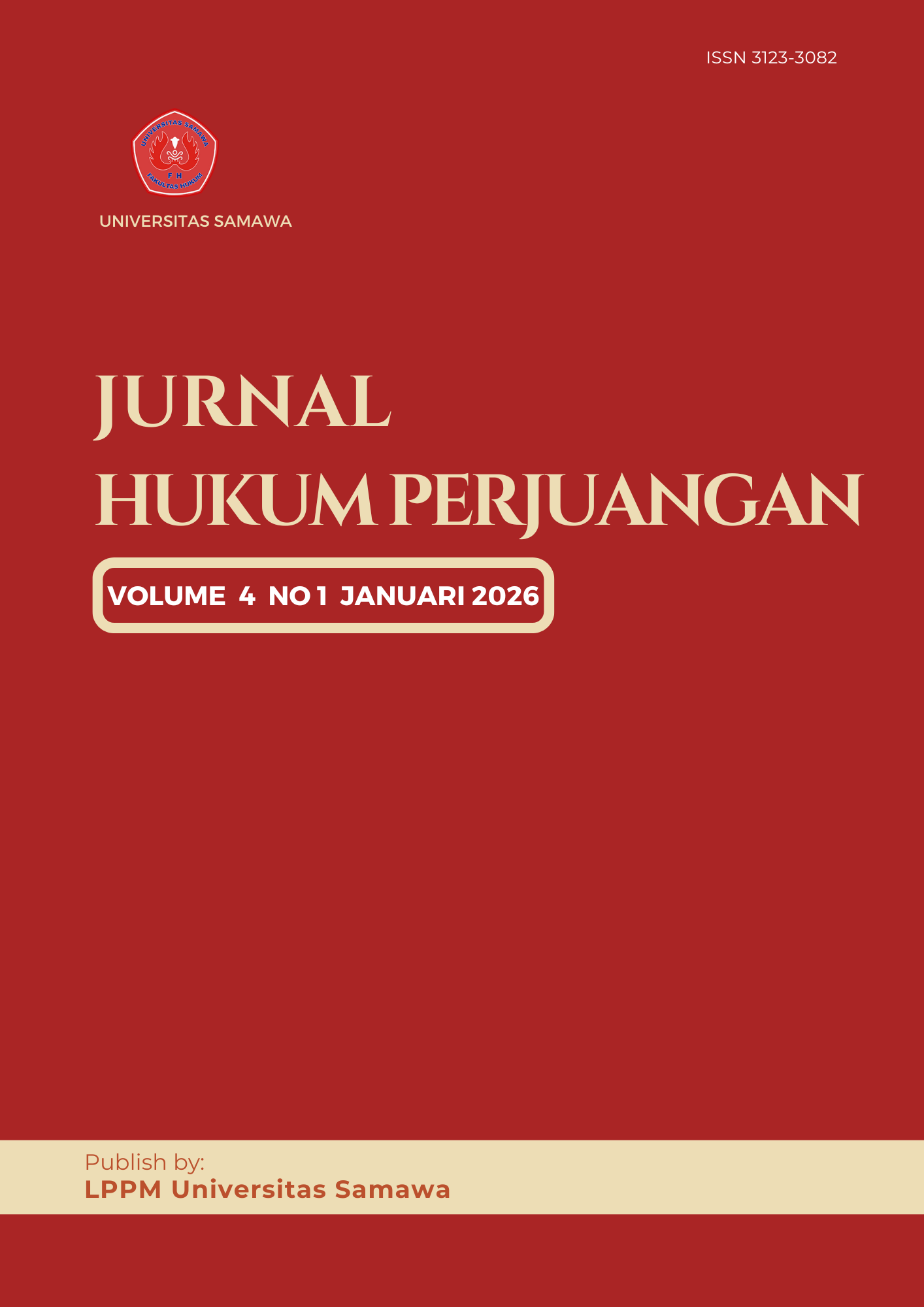 					View Vol. 4 No. 1 (2026): Jurnal Hukum Perjuangan
				