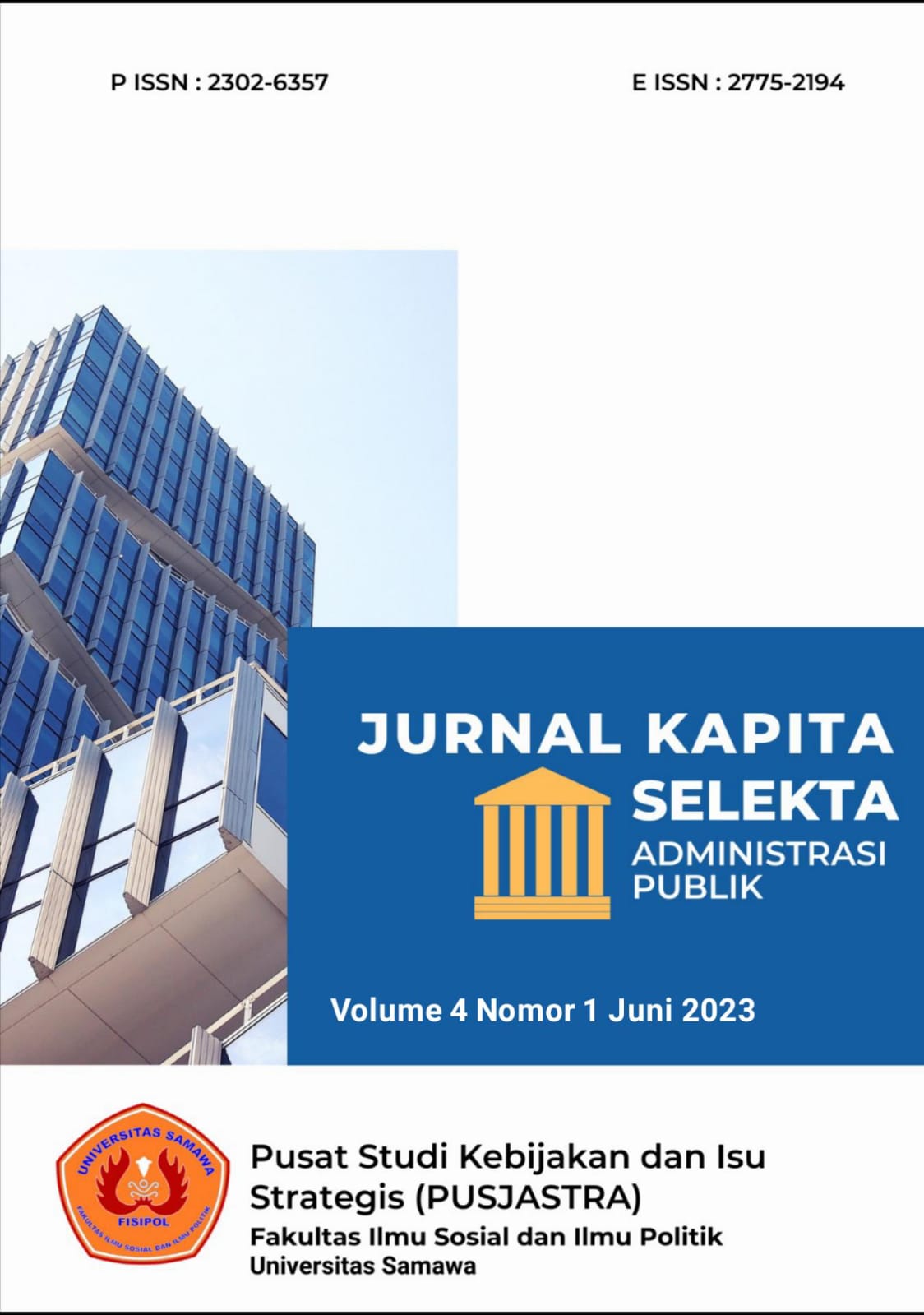 					View Vol. 4 No. 1 (2023): Jurnal Kapita Selekta Administrasi Publik
				